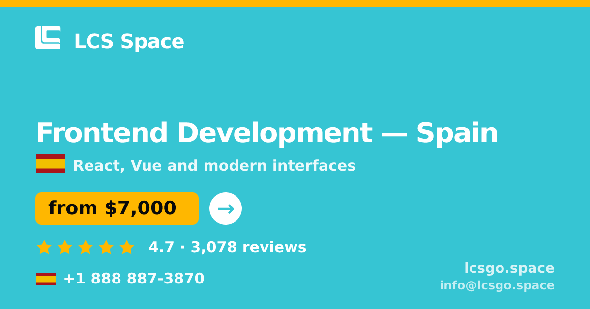 Frontend Development in Madrid — from $6,700, rated 4.5/5 by 1245 clients. LCS Space.