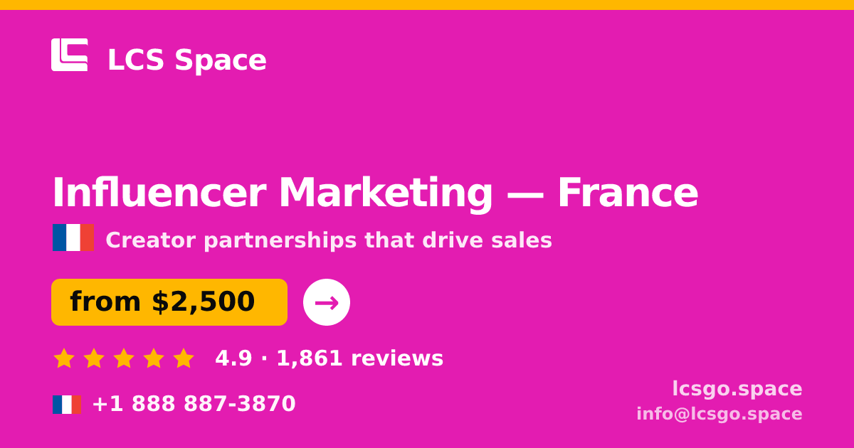 Influencer Marketing in Marseille — from $2,600/mo, rated 4.7/5 by 2799 clients. LCS Space.