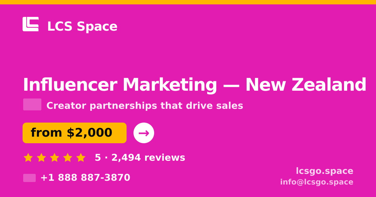 Influencer Marketing in New Zealand — from $2,000/mo, rated 5/5 by 2494 clients. LCS Space.