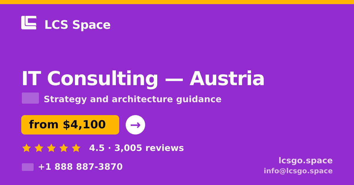 IT Consulting in Linz — from $4,000, rated 4.6/5 by 1937 clients. LCS Space.