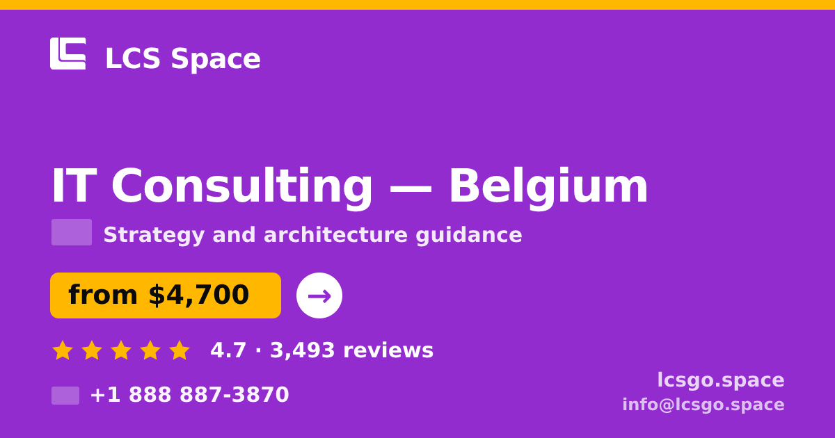 IT Consulting in Brussels — from $4,300, rated 4.8/5 by 648 clients. LCS Space.