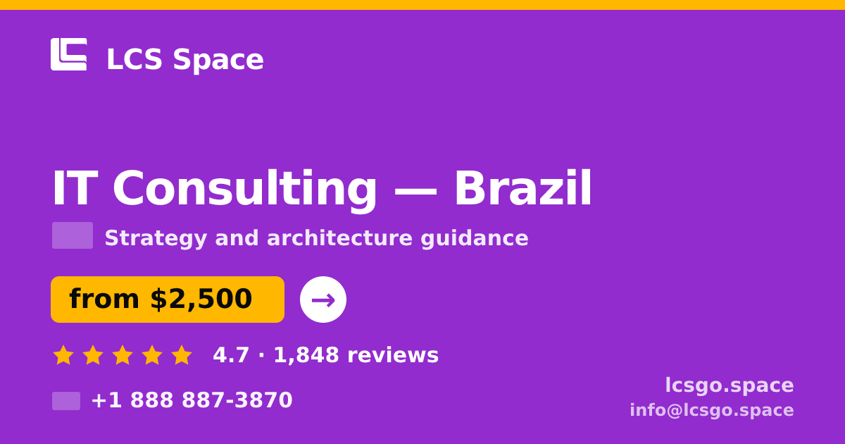 IT Consulting in Rio de Janeiro — from $2,100, rated 4.6/5 by 476 clients. LCS Space.