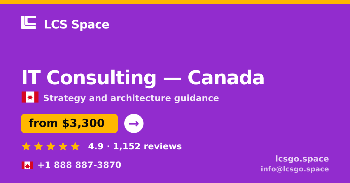 IT Consulting in Toronto — from $3,100, rated 4.9/5 by 359 clients. LCS Space.