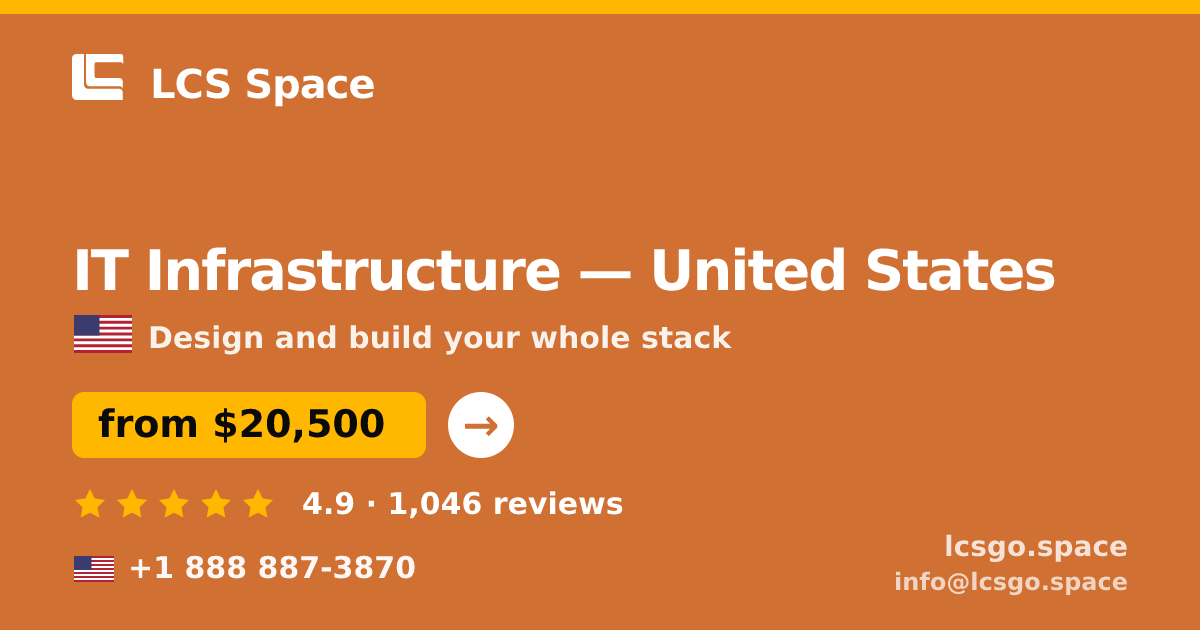 IT Infrastructure in Las Vegas — from $20,000, rated 4.6/5 by 2208 clients. LCS Space.