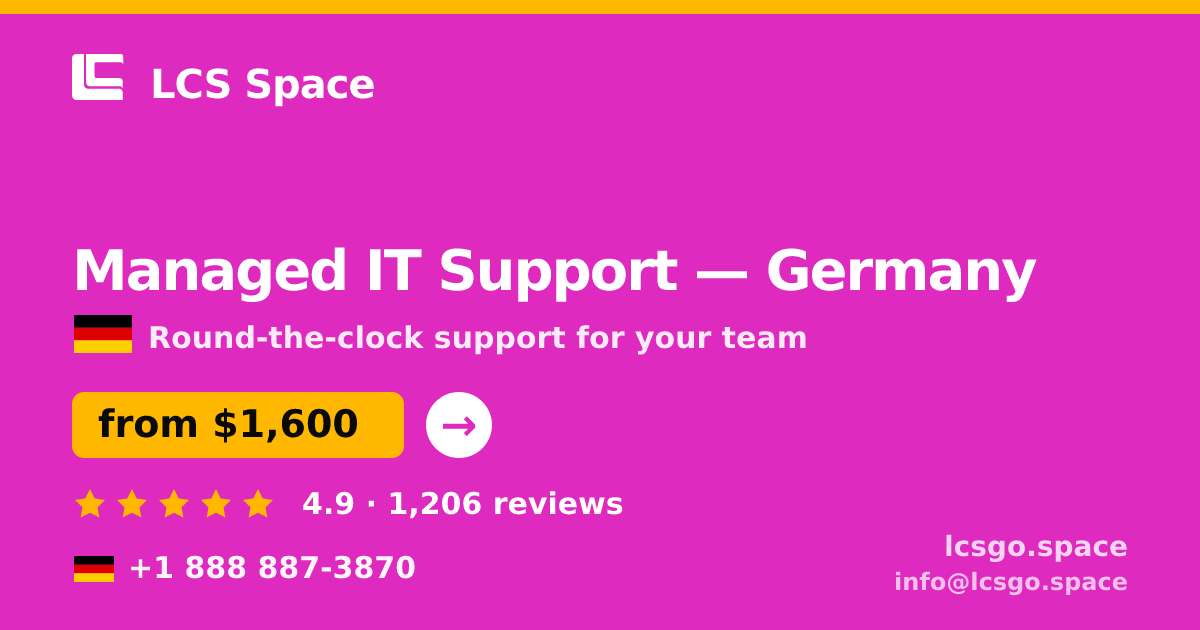 Managed IT Support in Cologne — from $2,000/mo, rated 4.8/5 by 2509 clients. LCS Space.