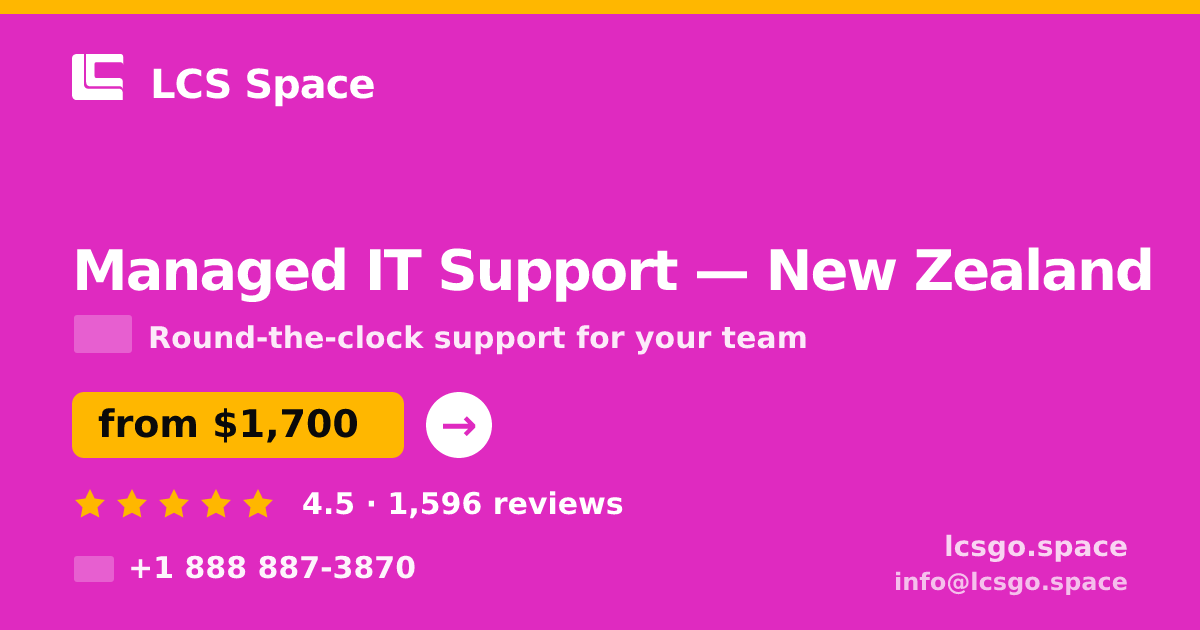 Managed IT Support in Christchurch — from $2,000/mo, rated 4.8/5 by 1376 clients. LCS Space.