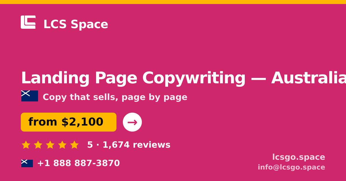 Landing Page Copywriting in Australia — from $2,100, rated 5/5 by 1674 clients. LCS Space.