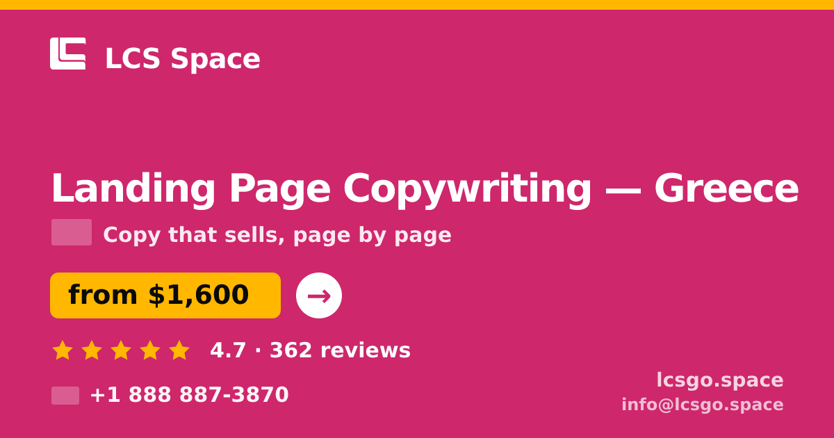 Landing Page Copywriting in Greece — from $1,600, rated 4.7/5 by 362 clients. LCS Space.