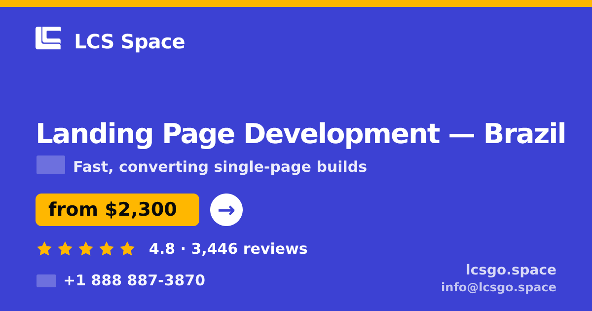 Landing Page Development in Brazil — from $2,300, rated 4.8/5 by 3446 clients. LCS Space.