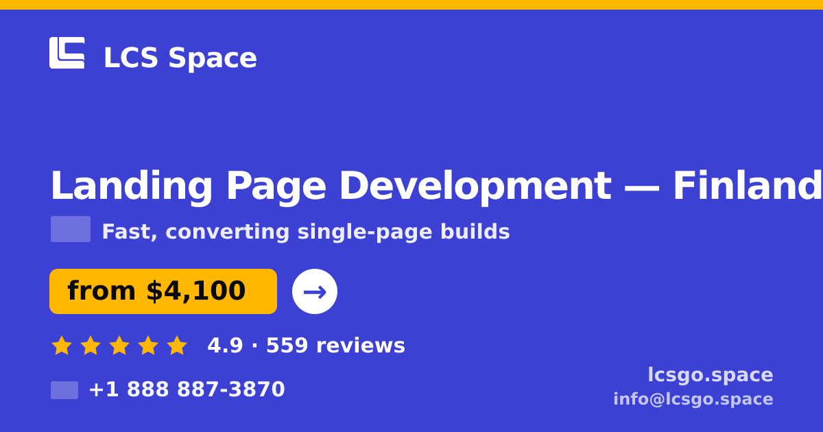 Landing Page Development in Finland — from $4,100, rated 4.9/5 by 559 clients. LCS Space.