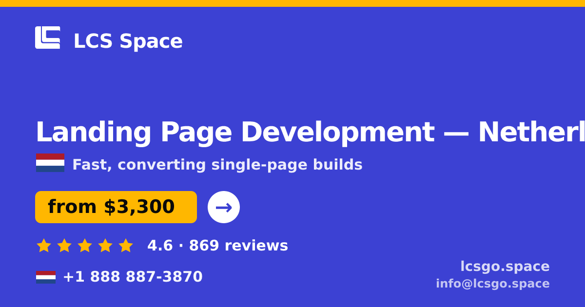 Landing Page Development in Rotterdam — from $3,400, rated 4.9/5 by 1682 clients. LCS Space.