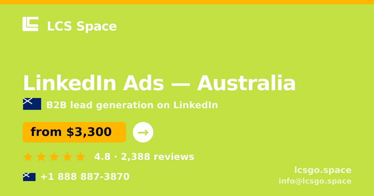LinkedIn Ads in Australia — from $3,300/mo, rated 4.8/5 by 2388 clients. LCS Space.