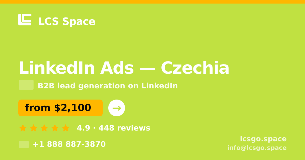 LinkedIn Ads in Czechia — from $2,100/mo, rated 4.9/5 by 448 clients. LCS Space.