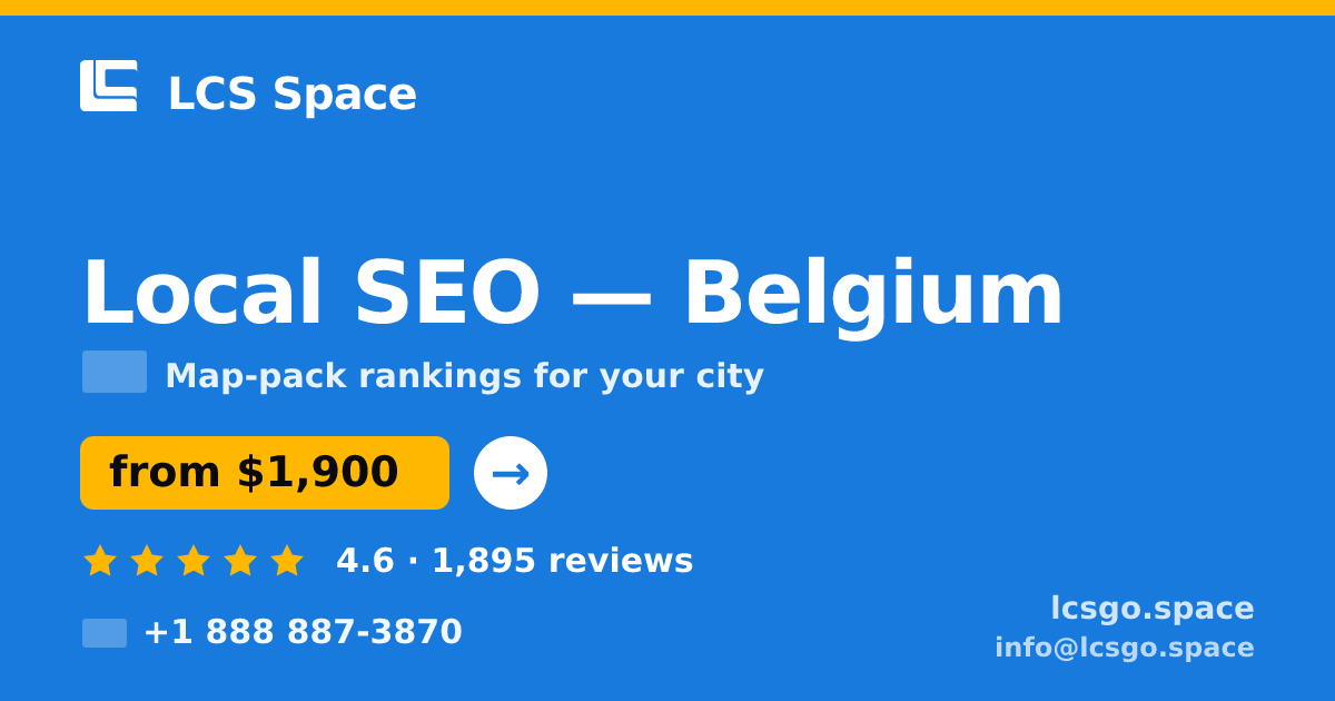Local SEO in Brussels — from $1,700/mo, rated 4.8/5 by 2510 clients. LCS Space.