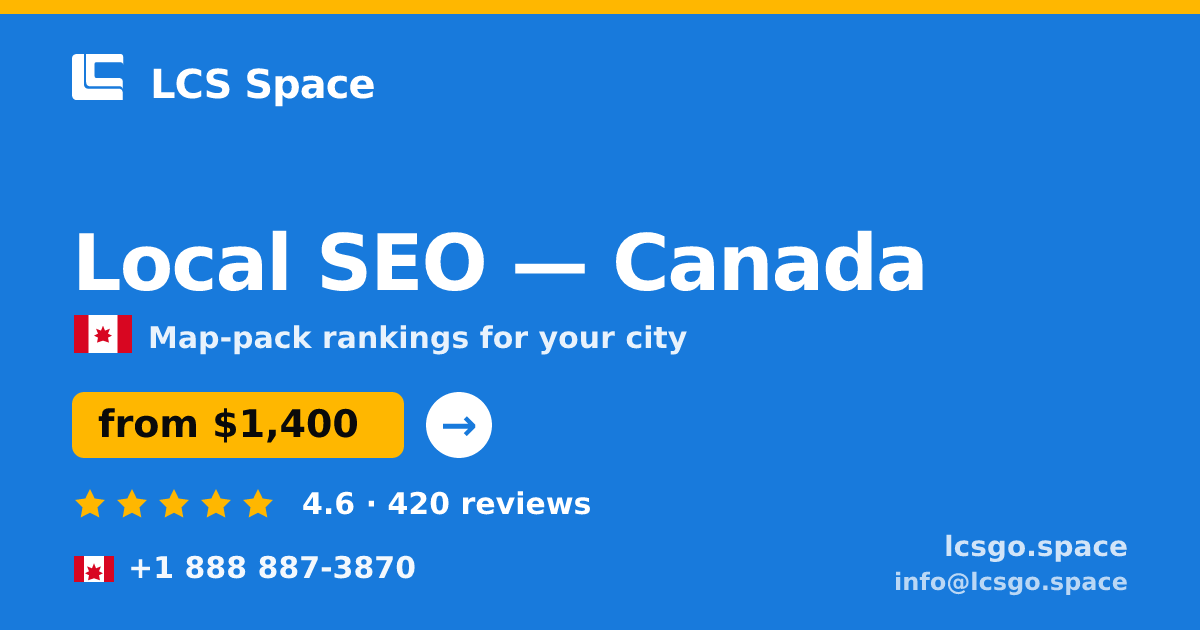 Local SEO in Vancouver — from $2,100/mo, rated 4.8/5 by 2751 clients. LCS Space.