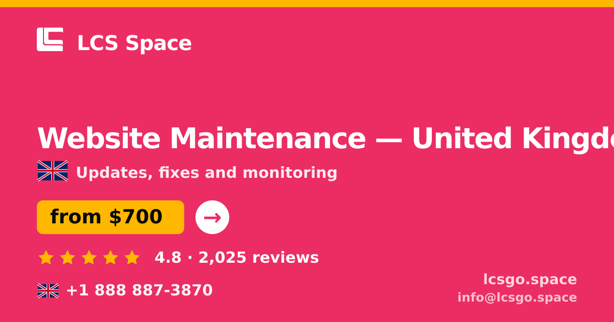 Website Maintenance in London — from $1,100/mo, rated 4.6/5 by 1139 clients. LCS Space.
