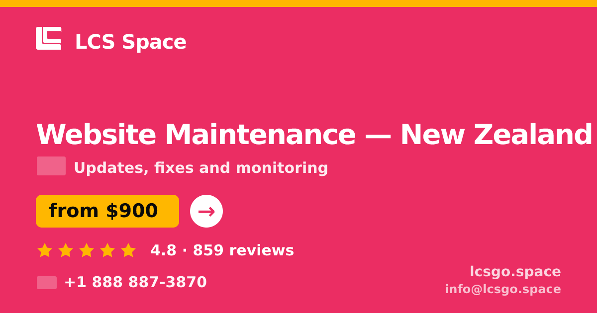Website Maintenance in Wellington — from $1,000/mo, rated 4.9/5 by 2448 clients. LCS Space.