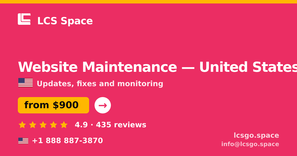 Website Maintenance in Houston — from $750/mo, rated 4.9/5 by 2520 clients. LCS Space.