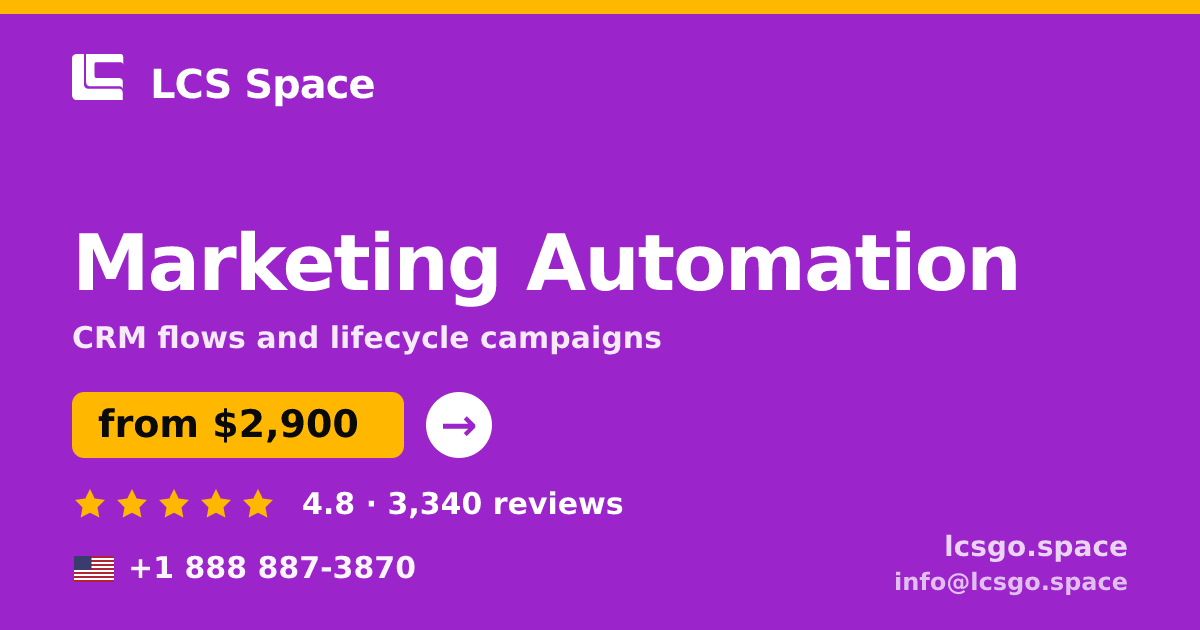 Marketing Automation in the USA — from $2,900/mo, rated 4.8/5 by 3340 clients. LCS Space.