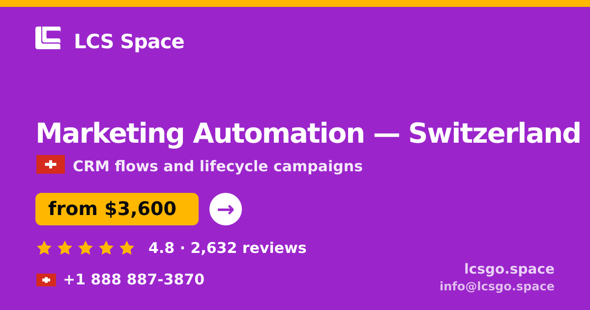 Marketing Automation in Geneva — from $3,200/mo, rated 4.9/5 by 422 clients. LCS Space.