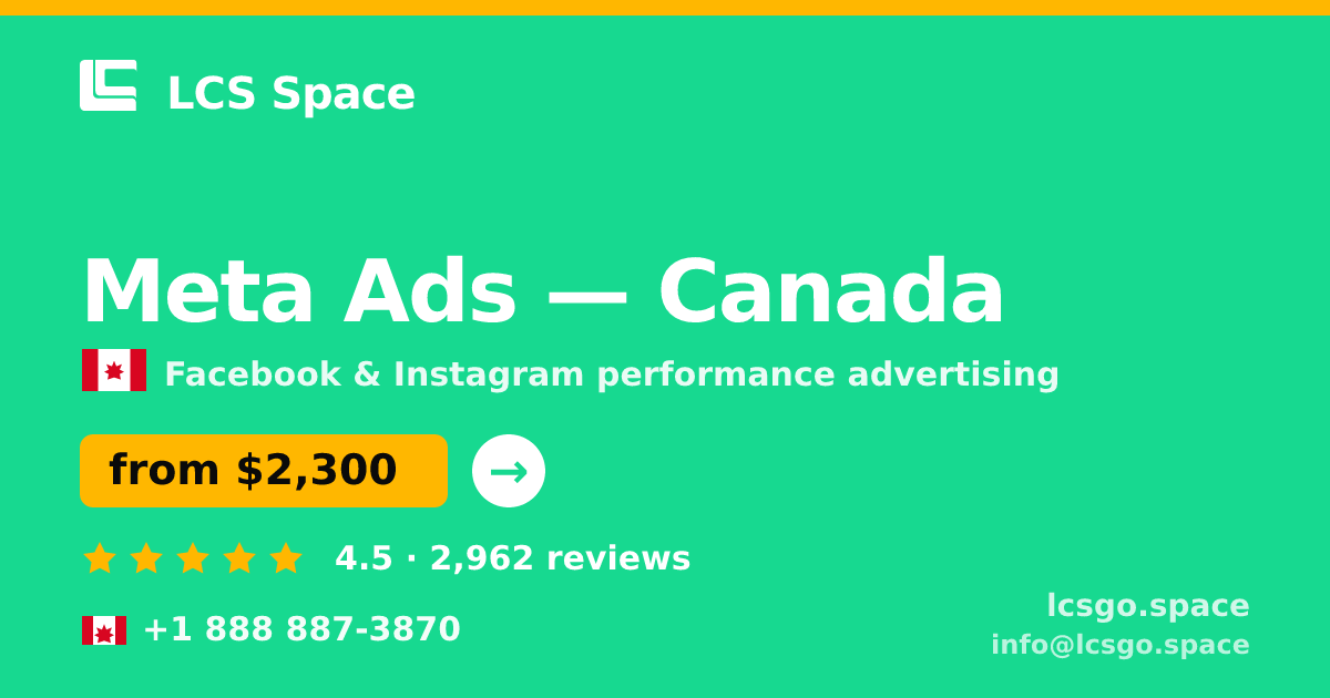 Meta Ads in Calgary — from $2,300/mo, rated 4.5/5 by 660 clients. LCS Space.