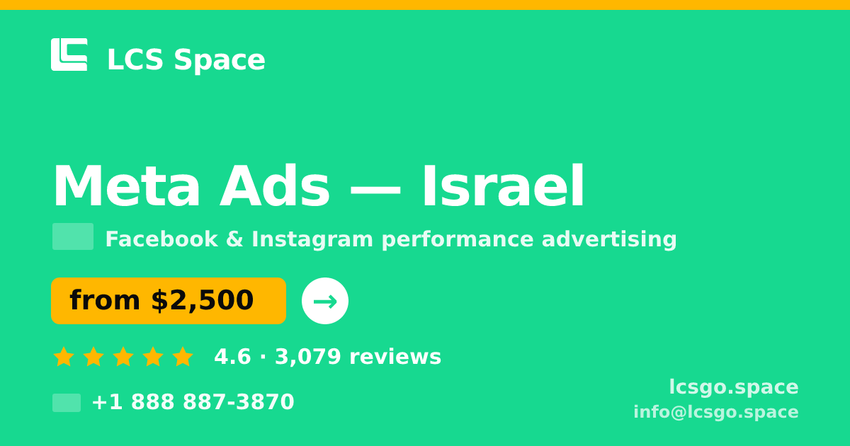 Meta Ads in Haifa — from $3,000/mo, rated 4.6/5 by 3415 clients. LCS Space.