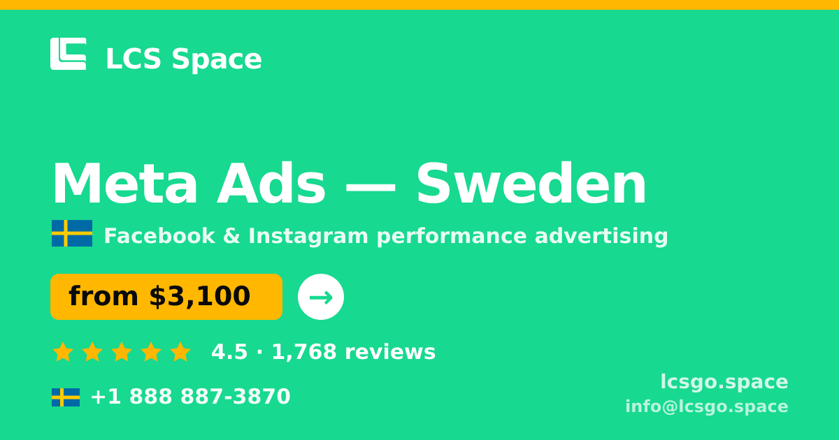 Meta Ads in Gothenburg — from $3,300/mo, rated 4.5/5 by 2604 clients. LCS Space.
