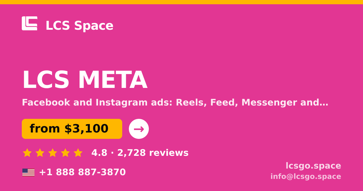 LCS META in the USA — from $3,100/mo, rated 4.8/5 by 2728 clients. LCS Space.