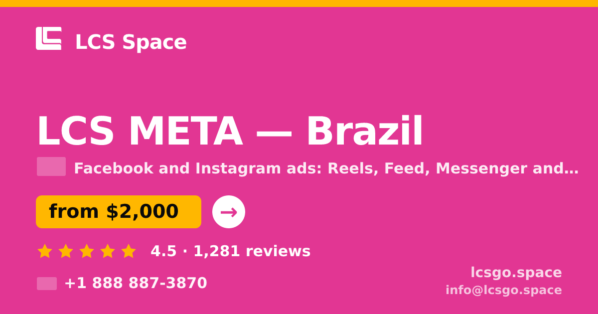 LCS META in Brazil — from $2,000/mo, rated 4.5/5 by 1281 clients. LCS Space.