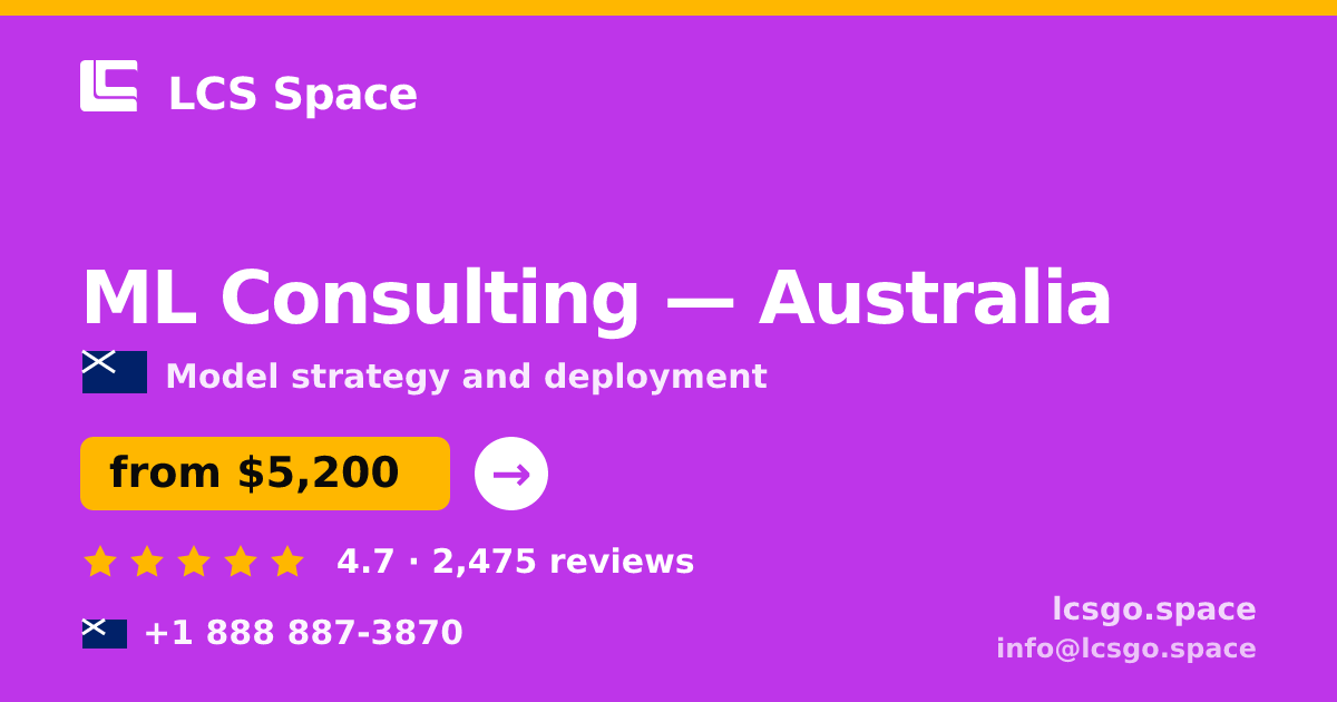 ML Consulting in Brisbane — from $5,400, rated 4.7/5 by 2818 clients. LCS Space.