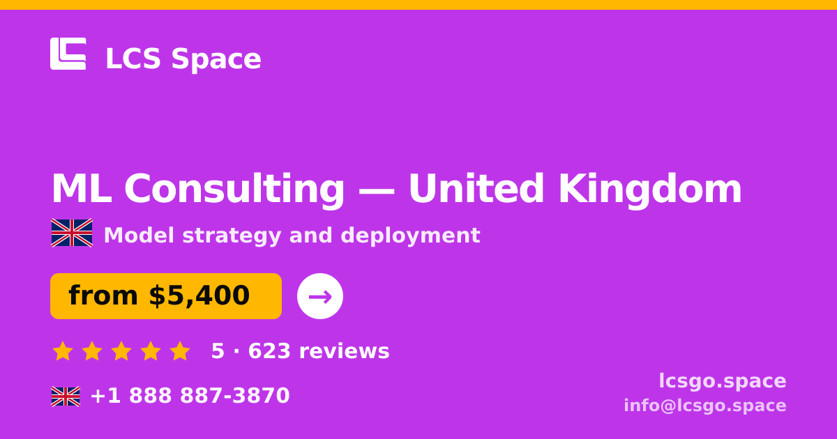 ML Consulting in United Kingdom — from $5,400, rated 5/5 by 623 clients. LCS Space.