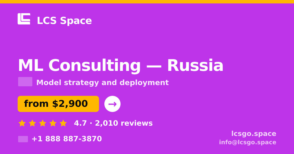 ML Consulting in Russia — from $2,900, rated 4.7/5 by 2010 clients. LCS Space.