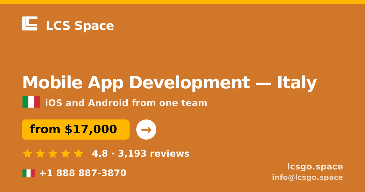 Mobile App Development in Italy — from $17,000, rated 4.8/5 by 3193 clients. LCS Space.