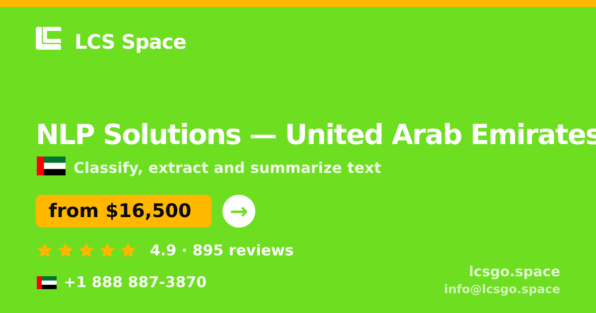 NLP Solutions in United Arab Emirates — from $16,500, rated 4.9/5 by 895 clients. LCS Space.