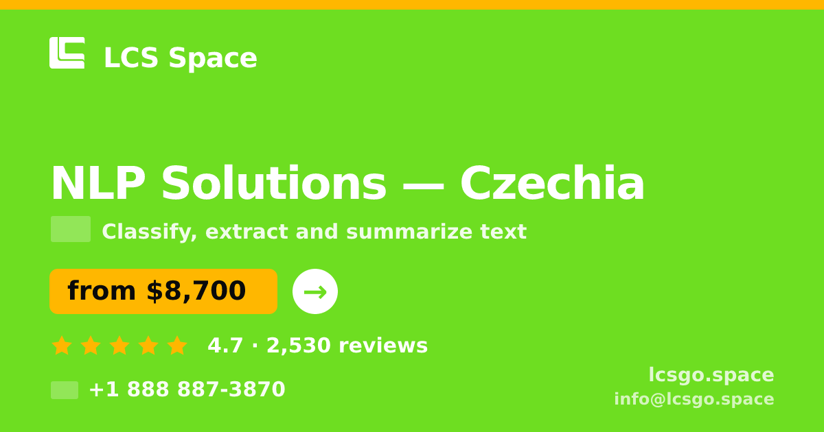 NLP Solutions in Czechia — from $8,700, rated 4.7/5 by 2530 clients. LCS Space.