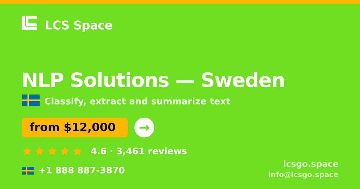 NLP Solutions in Stockholm — from $13,500, rated 5/5 by 1792 clients. LCS Space.