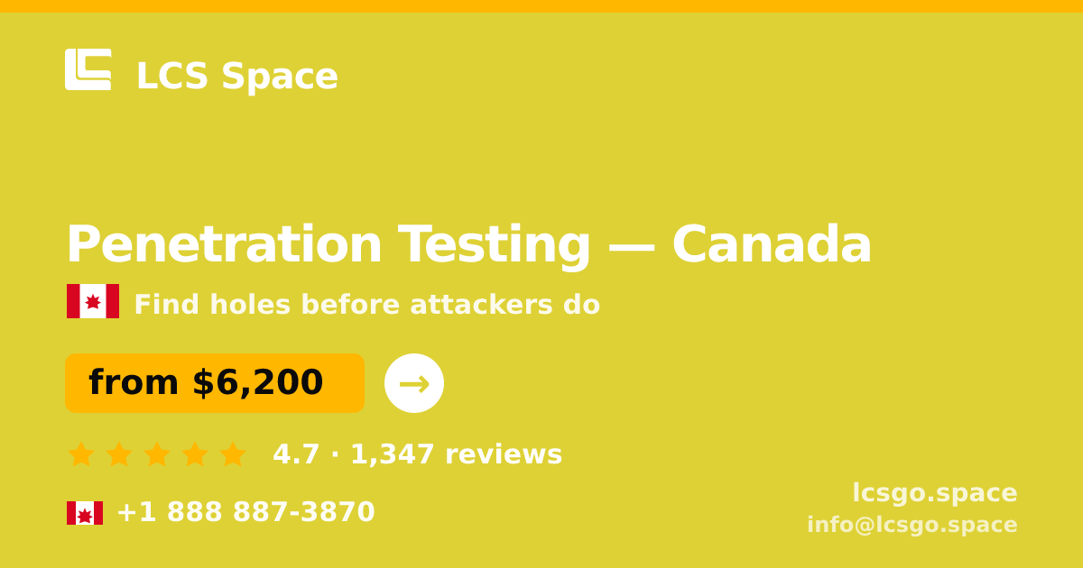 Penetration Testing in Calgary — from $7,800, rated 5/5 by 2615 clients. LCS Space.