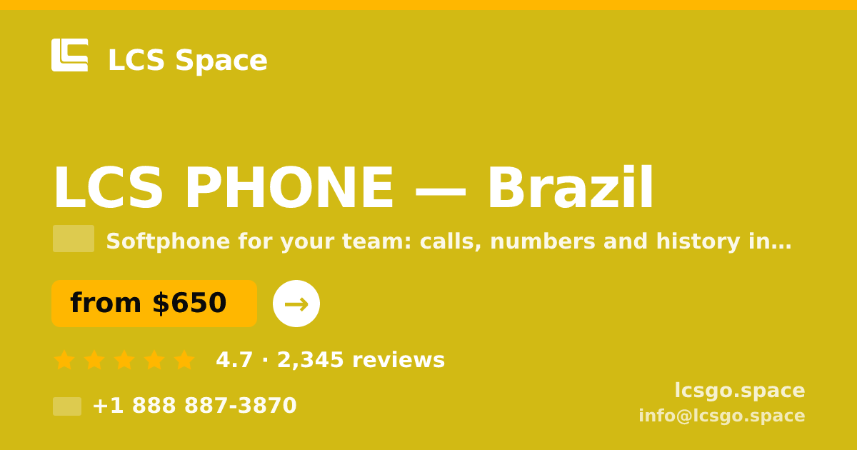 LCS PHONE in Brazil — from $650/mo, rated 4.7/5 by 2345 clients. LCS Space.