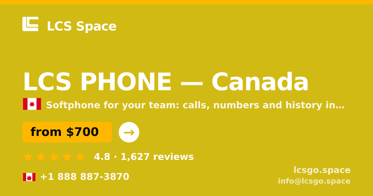 LCS PHONE in Canada — from $700/mo, rated 4.8/5 by 1627 clients. LCS Space.