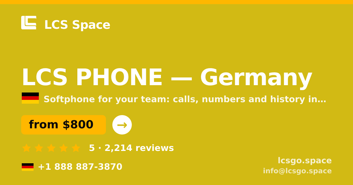 LCS PHONE in Germany — from $800/mo, rated 5/5 by 2214 clients. LCS Space.