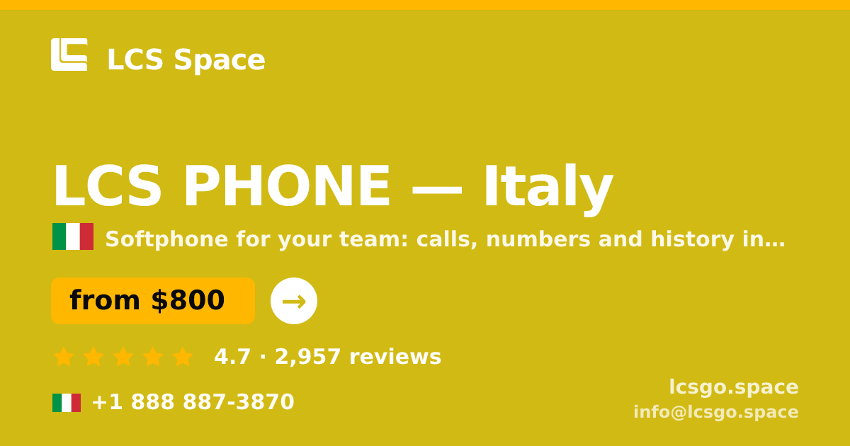 LCS PHONE in Italy — from $800/mo, rated 4.7/5 by 2957 clients. LCS Space.