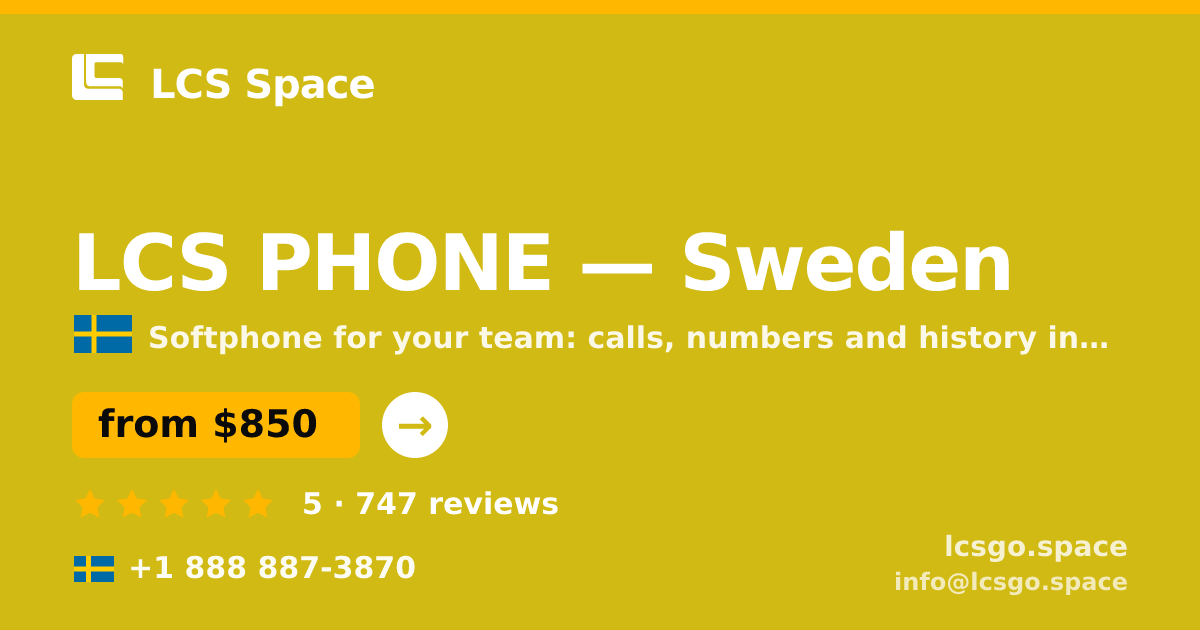 LCS PHONE in Sweden — from $850/mo, rated 5/5 by 747 clients. LCS Space.