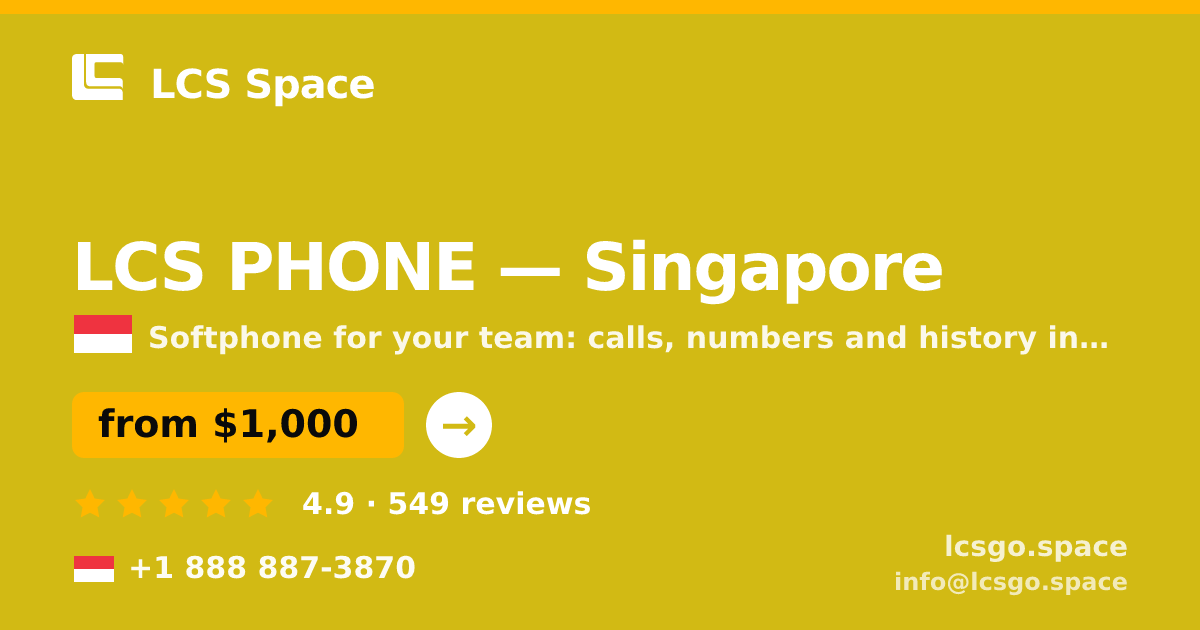 LCS PHONE in Singapore — from $1,000/mo, rated 4.9/5 by 549 clients. LCS Space.