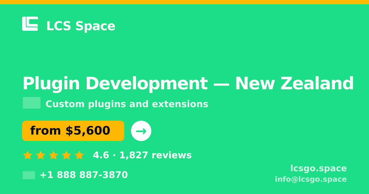 Plugin Development in New Zealand — from $5,600, rated 4.6/5 by 1827 clients. LCS Space.