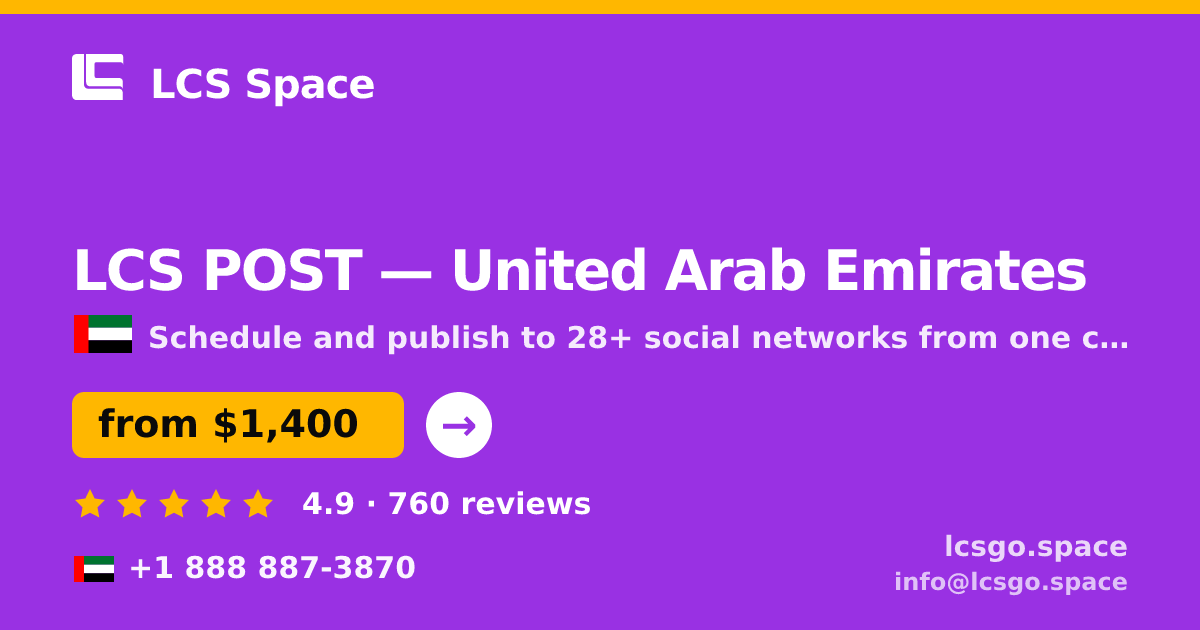 LCS POST in United Arab Emirates — from $1,400/mo, rated 4.9/5 by 760 clients. LCS Space.