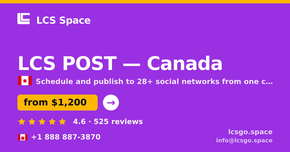 LCS POST in Canada — from $1,200/mo, rated 4.6/5 by 525 clients. LCS Space.