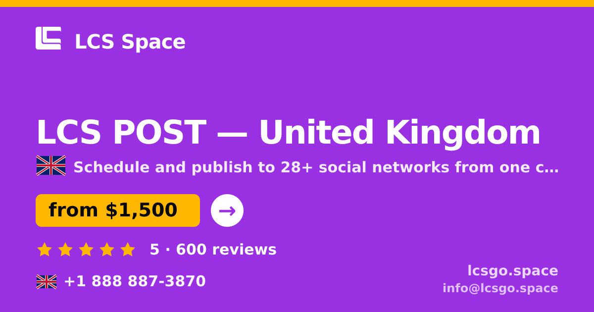 LCS POST in United Kingdom — from $1,500/mo, rated 5/5 by 600 clients. LCS Space.