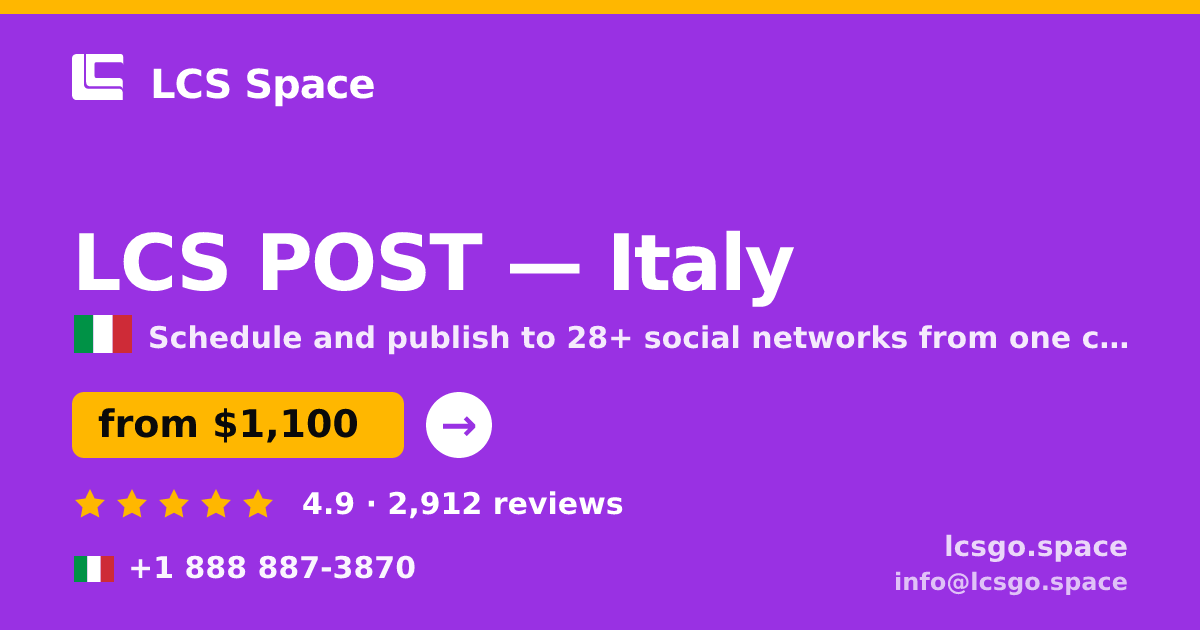 LCS POST in Italy — from $1,100/mo, rated 4.9/5 by 2912 clients. LCS Space.