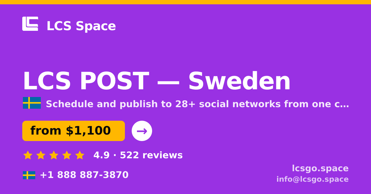 LCS POST in Sweden — from $1,100/mo, rated 4.9/5 by 522 clients. LCS Space.
