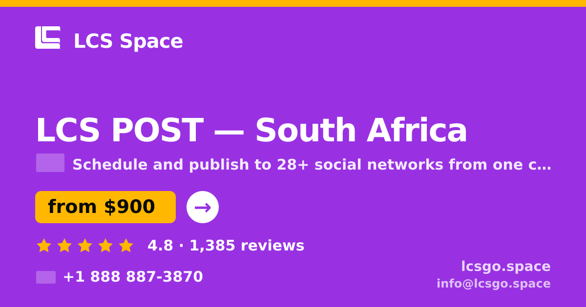 LCS POST in South Africa — from $900/mo, rated 4.8/5 by 1385 clients. LCS Space.